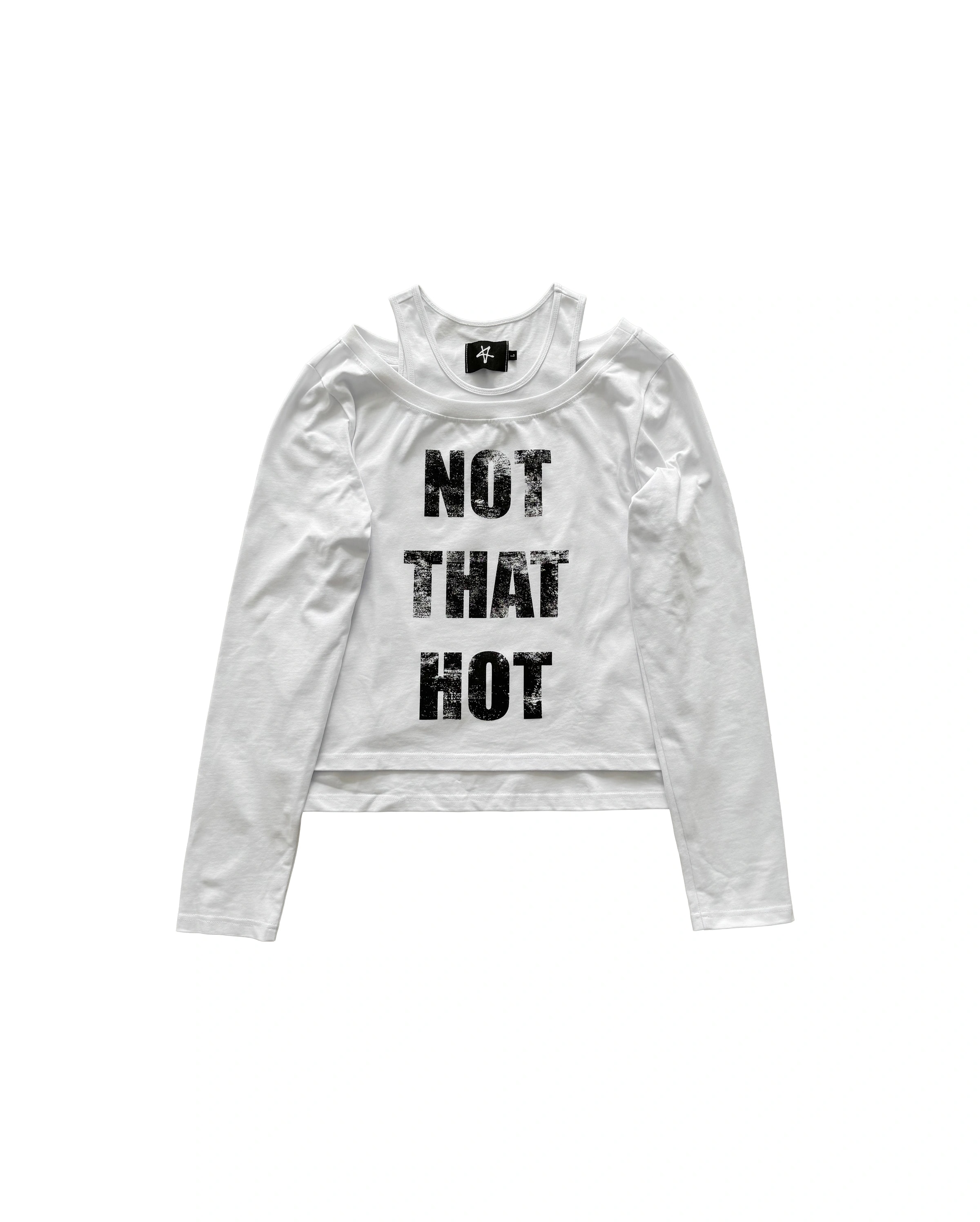 NOT THAT HOT LONGSLEEVE